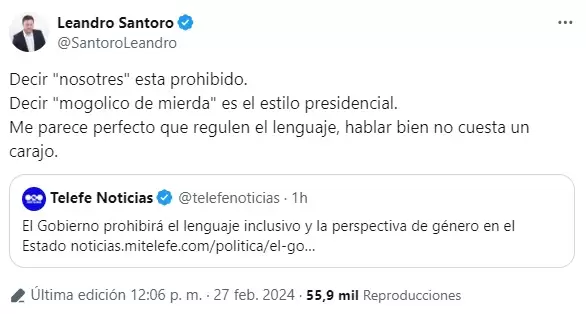 El tuit de Leandro Santoro sobre la prohibicin del lenguaje inclusivo de la administracin pblica nacional.