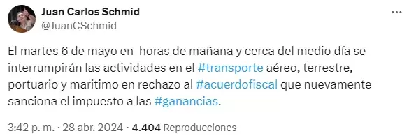 El tuit de Juan Carlos Schmid en donde anuncia el paro para el 6 de mayo.
