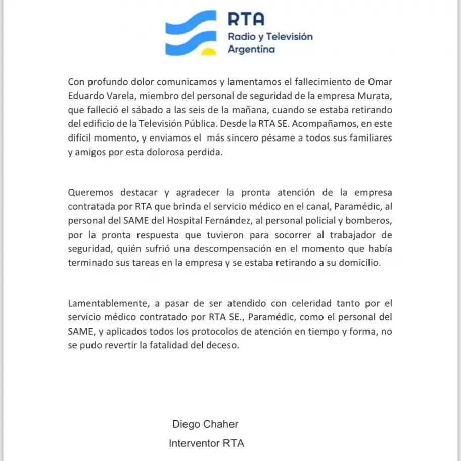 El comunicado del interventor de Radio y Televisin Argentina S.E., Diego Chaher, tras el fallecimiento del empleado de seguridad en la TV Pblica.