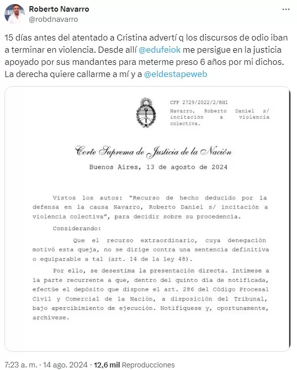 El tuit de Roberto Navarro tras la desestimacin de la Corte Suprema en relacin a la denuncia que tiene en su contra por parte de Eduardo Feinmann.