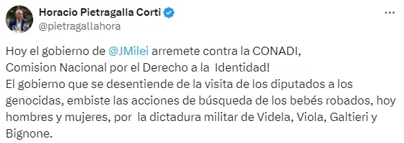 El tuit del ex secretario de Derechos Humanos Horacio Pietragalla sobre el cierre de la CONADI.