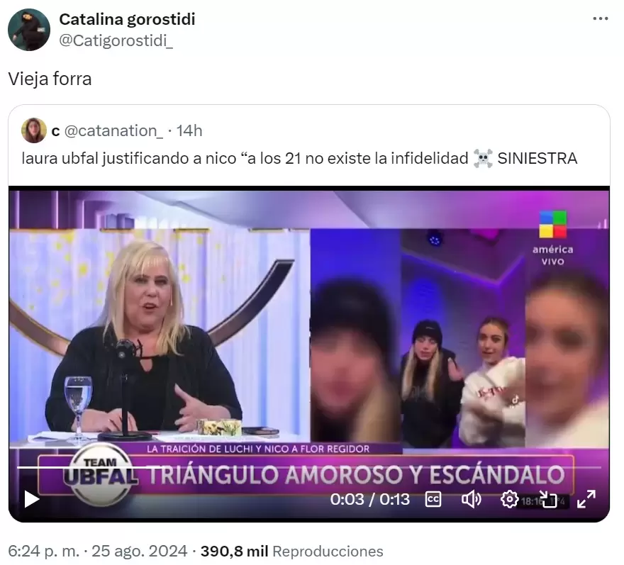 Catalina Gorostidi directamente a insult a Laura Ubfal, tras que ella dijera que a los 21 aos no existe la infidelidad.