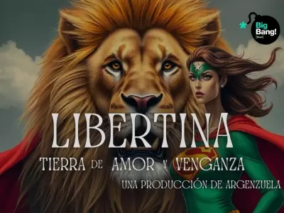 Libertina, tierra de amor y venganza