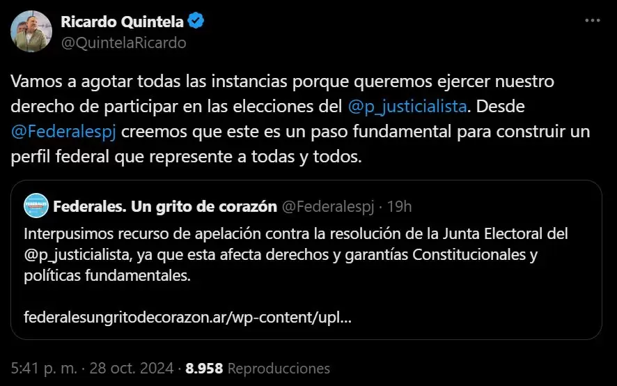 Ricardo Quintela y su tuit donde reconoci su intencin de judicializar la interna peronista.