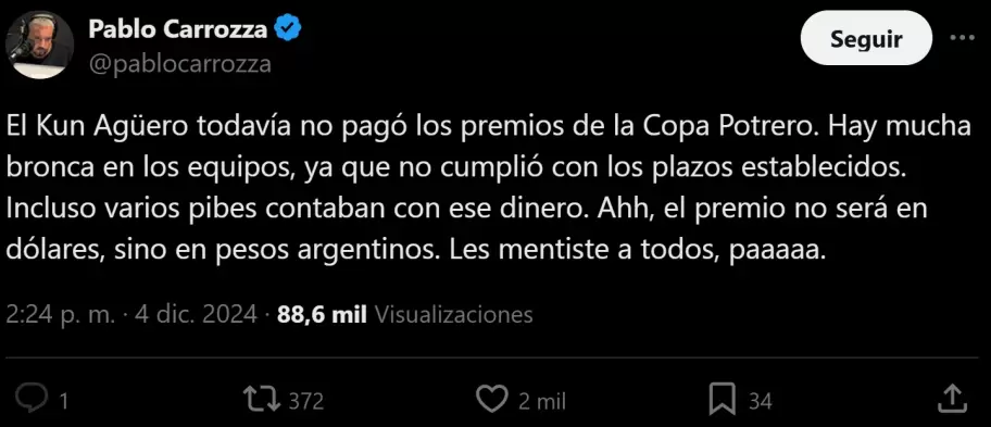 La denuncia que difundi el periodista deportivo Pablo Carrozza acerca de que la Copa Potrero que organizaron "El Kun" Agero y ESPN.