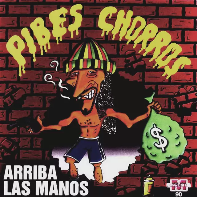 La portada de Arriba las Manos, el disco de 2001 de Pibes Chorros.