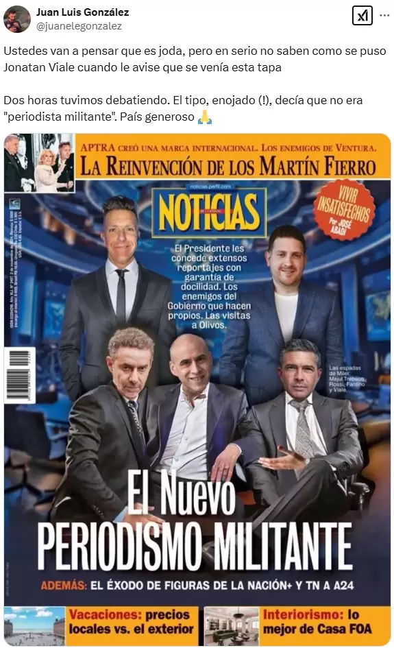 Juan Luis Gonzlez relat el enojo de Jonatan Viale porque lo pusieron en la tapa de la Revista Noticias en la que lo definieron como militante.