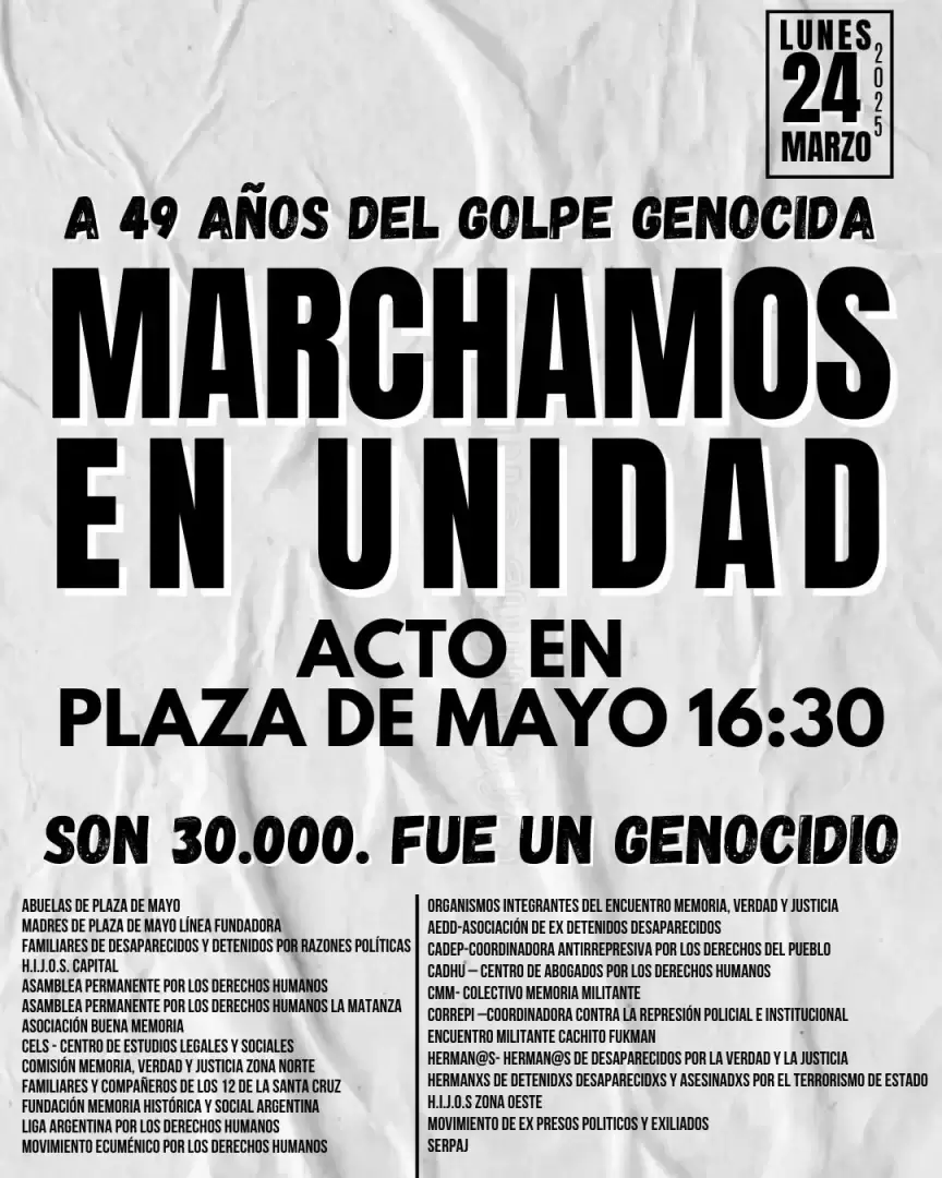 "Marchamos en unidad", aseguran en la convocatoria a manifestarse a 49 aos del ltimo golpe militar.