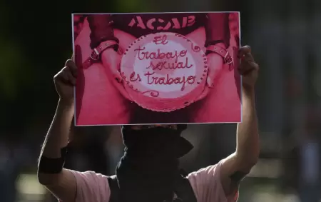 "El trabajo sexual es trabajo": el grito de un colectivo feminista que busca la protección del Estado