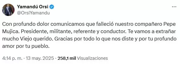 La noticia fue confirmada por su discípulo político y actual mandatario uruguayo, Yamandú Orsi