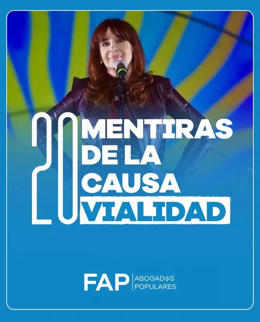 Campaña en redes titulada "Las 20 mentiras de la causa Vialidad