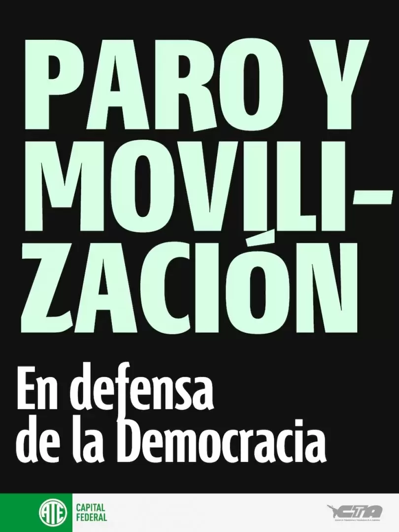 ATE Capital se movilizó y paró contra la proscripción de Cristina Fernández de Kirchner.