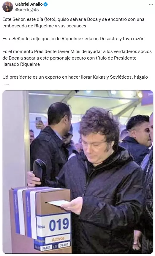 El tuit de Gabriel Anello pidindole a Milei que haga algo para terminar con Riquelme en Boca Juniors.