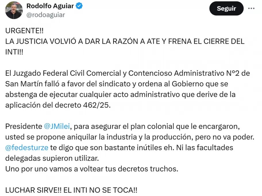 Rodolfo Aguiar de ATE celebr el freno al desguace al INTI que dispuso la Justicia Federal.