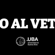 La UBA y el grito virtual contra el veto presidencial: "Adherimos a la medida de fuerza"