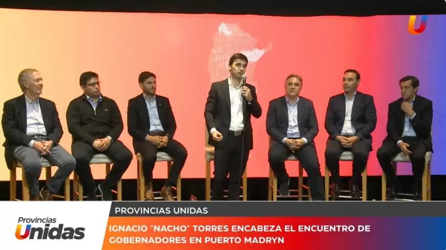 Provincias Unidas en Chubut: los gobernadores se plantan frente a Milei con un mensaje federal y de producción