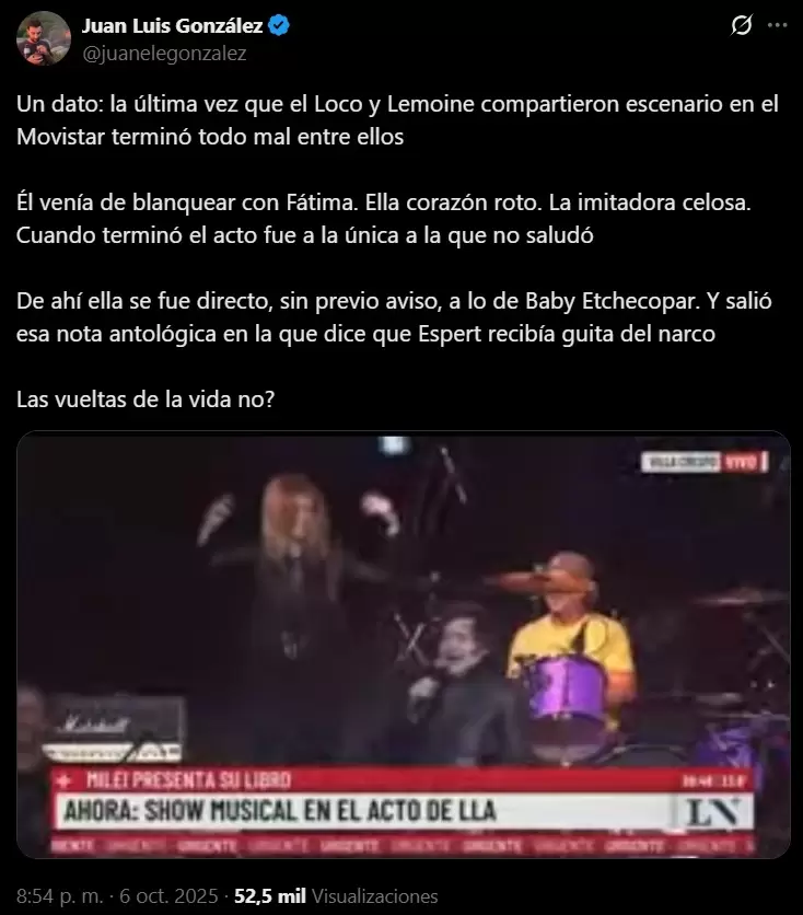 El tuit de Jos Luis Gonzlez sobre la participacin de Lemoine en el show de Milei en el Movistar Arena.