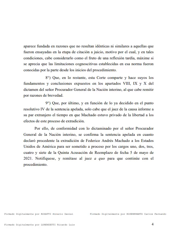 La Corte Suprema de Justicia de la Nacin confirm este martes la extradicin del empresario Federico "Fred" Machado a los Estados Unidos