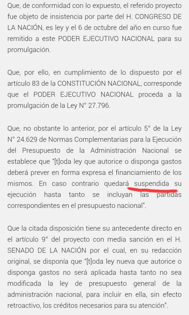 El presidente ordenó que no se apliquen hasta que el Parlamento "defina las fuentes de financiamiento".