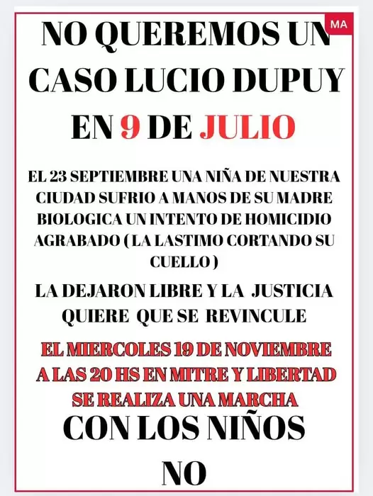 La convocatoria a la marcha en 9 de Julio para que la madre de la niña que intentó ser degollada por ella enfrente a la Justicia.