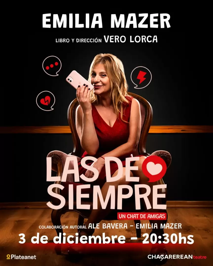 "Las de siempre, un chat de amigas", la nueva propuesta de Emilia Mazer, que cuenta con la dirección y libretos de Verónica Lorca.