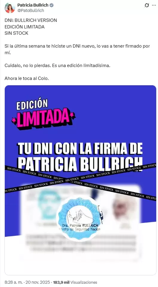 Patricia Bullrich celebr la "edicin limitada" con los DNI firmados por ella.