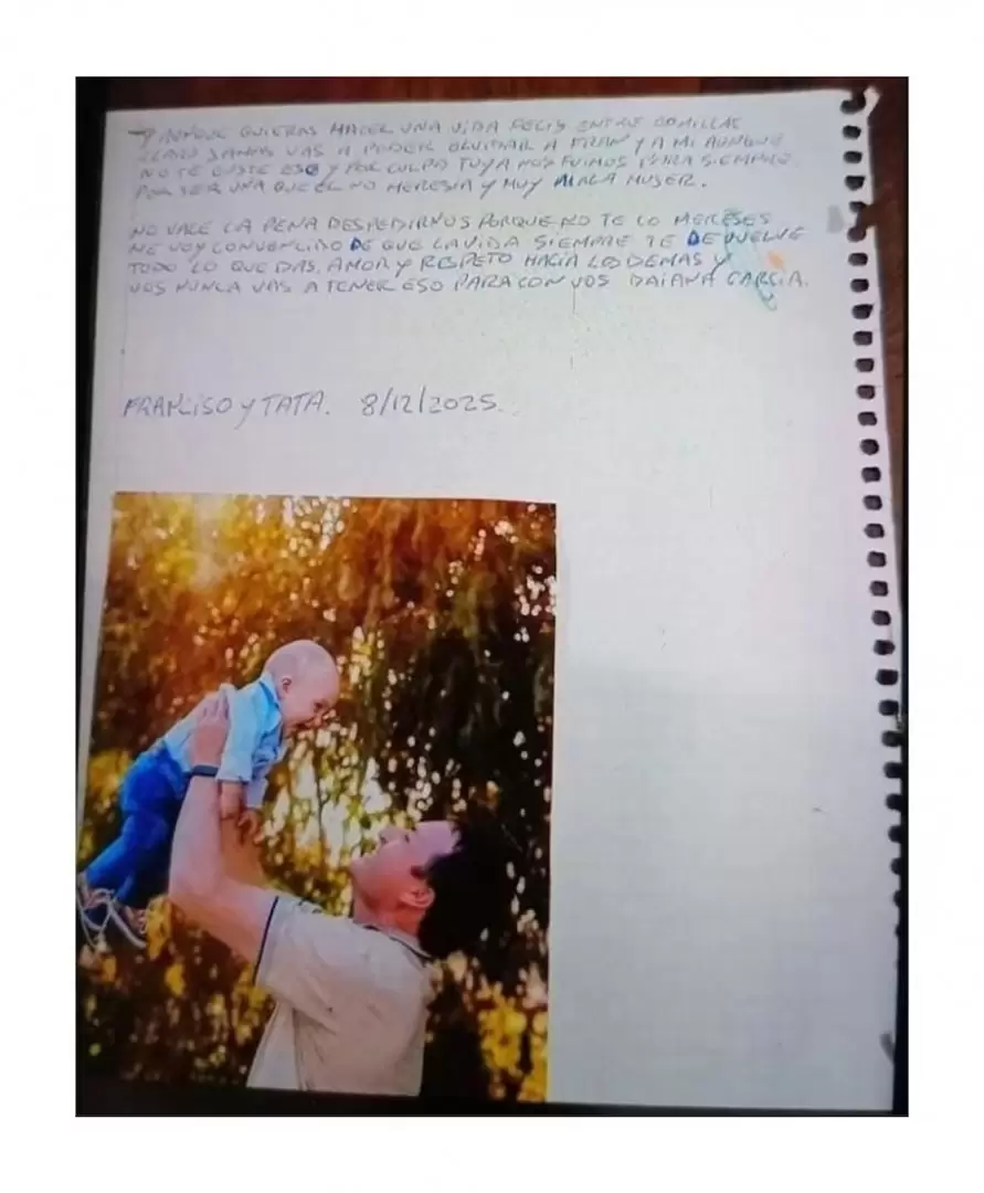 El final de la carta que Gustavo Suárez le dejó a su ex pareja Daiana García antes de matar a su hijo Francisco Suárez y suicidarse.