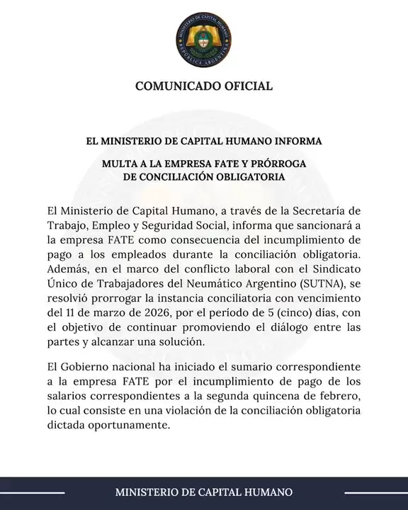 El Ministerio de Capital Humano inform� que multar� a Fate por no pagar sueldos ni cumplir con la conciliaci�n obligatoria.