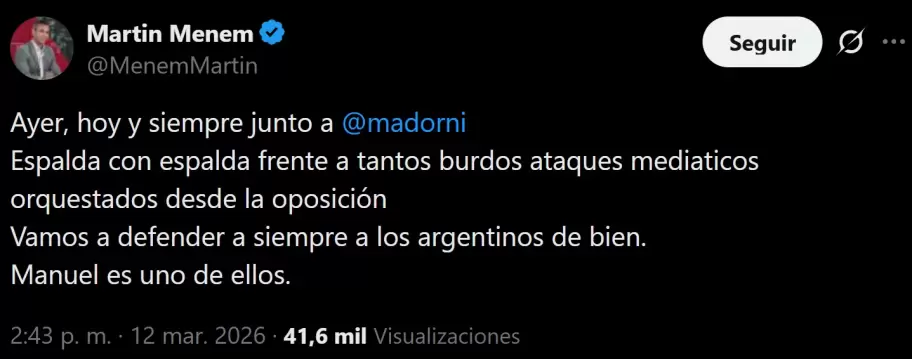 El tuit de Mart�n Menem en respaldo de Manuel Adorni.