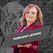 Miriam Lewin, la dictadura y el Gobierno de Javier Milei: "Reivindican lo que se hizo y van por m�s"