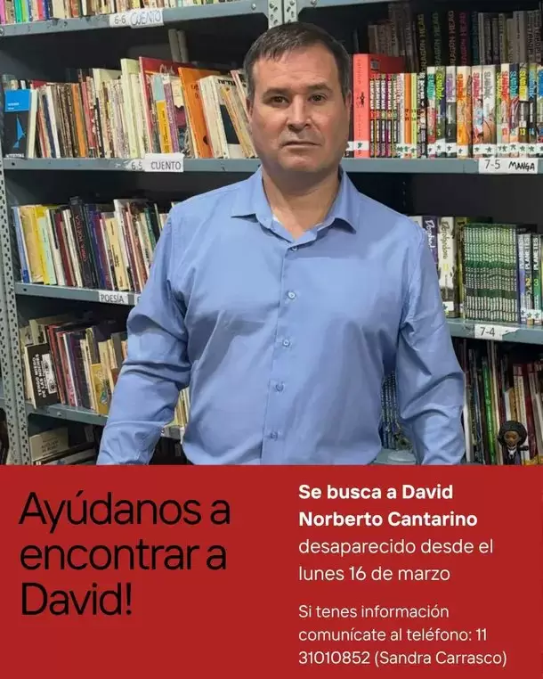 Buscan desesperadamente a David Norberto Cantarino