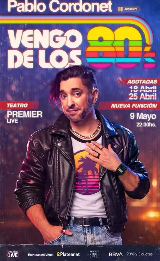 Pablo Cordonet estrenar� su nuevo espect�culo de humor Vengo de los 80's el s�bado 18 de abril