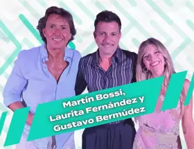 Mart�n Bossi, Gustavo Berm�dez y Laurita Fern�ndez