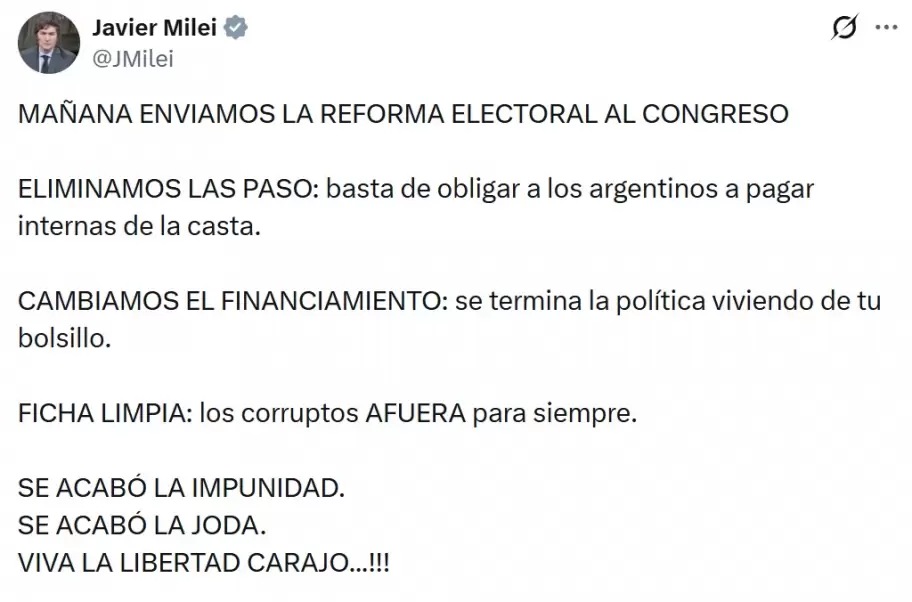 As� anunci� Javier Milei en env�o de la reforma electoral al Congreso de la Naci�n.