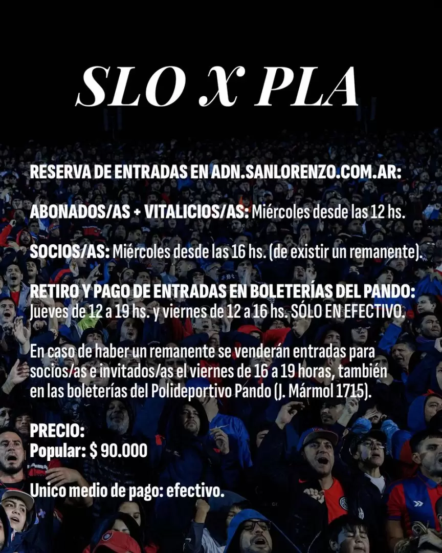 El anuncio del precio de 90 mil pesos a las entradas visitantes de San Lorenzo en Platense.