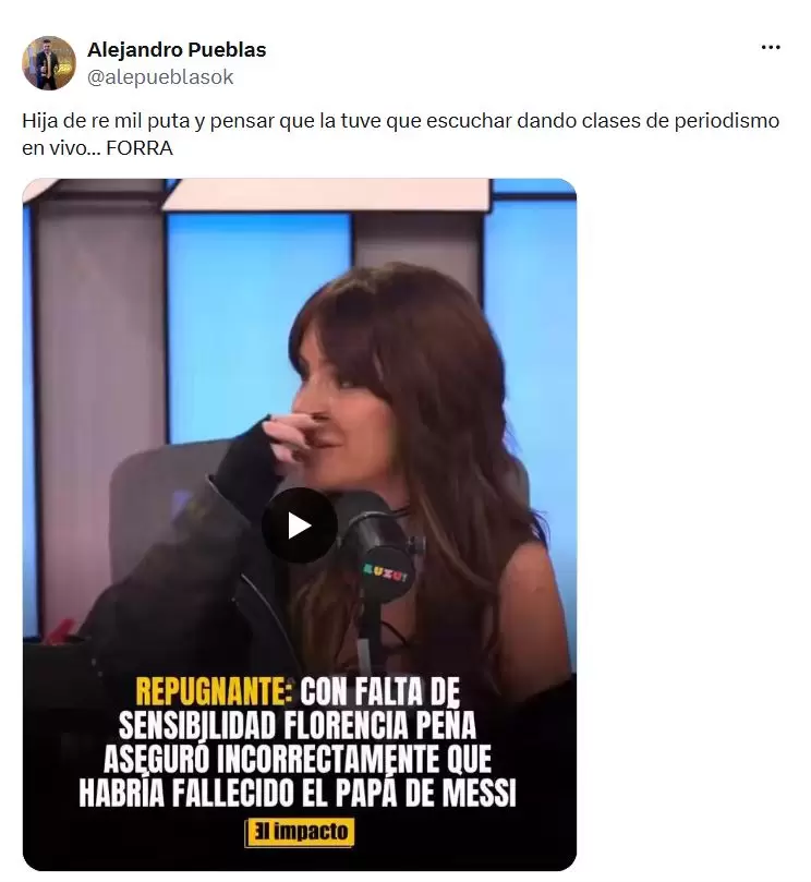 Los insultos de Pueblas a Flor Pe�a