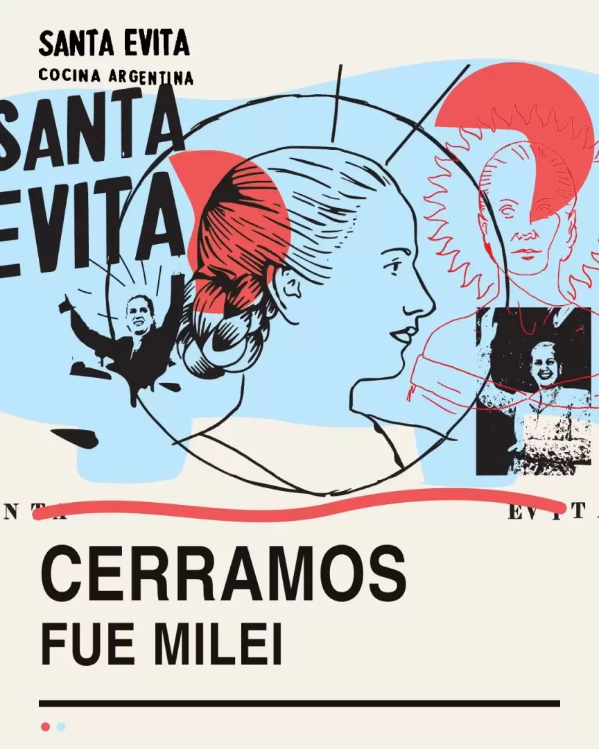 El restaurante Santa Evita de Palermo anunció su cierre y no dudó en asegurar que el responsable "fue Milei".