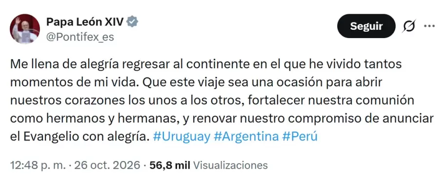 El mensaje de X del papa Le�n XIV, para comunicar que finalmente realizar�a la gira por Sudam�rica.