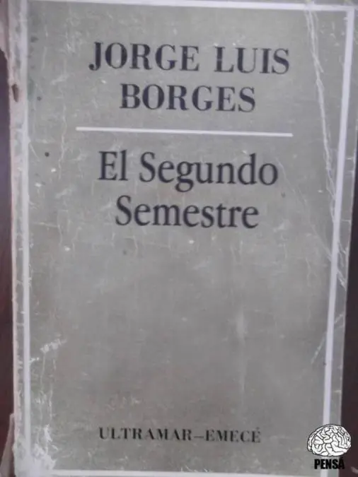 El segundo semestre Borges