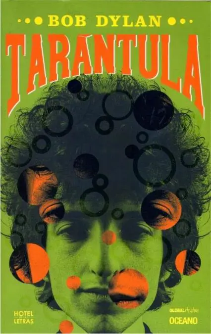 Tarntula Bob Dylan