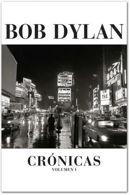 Bob Dylan Crnicas