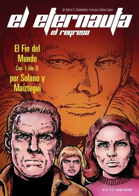 El Eternauta El Regreso